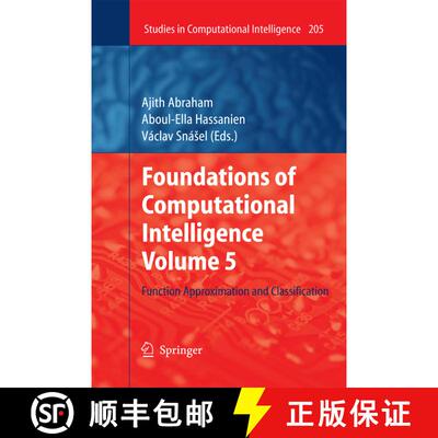 【3-4周达】Foundations of Computational Intelligence Volume 5 : Function Approximation and Classifica... [9783642424397]