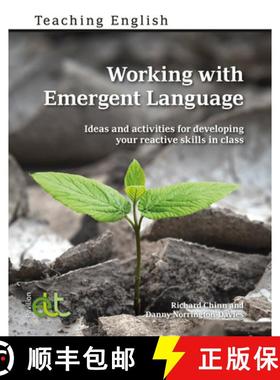 【3-4周达】Working with Emergent Langauge: Ideas and activities for developing your reactive skills i... [9781803881287]