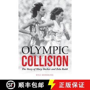 Olympic 9780803290846 Budd Mary 4周达 Decker The Collision Zola Story and