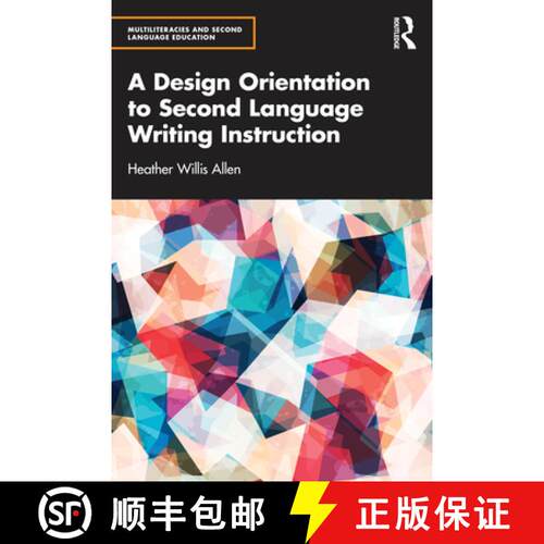 【3-4周达】A Design Orientation to Second Language Writing Instruction [9781032502380]