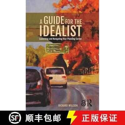 【3-4周达】精装 A Guide for the Idealist: Launching and Navigating Your Planning Career [9781138085855]