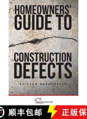 预订 Homeowners' Guide to Construction Defects [9780986440472]