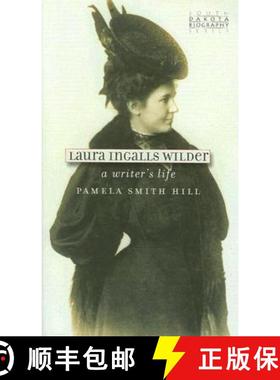 【3-4周达】Laura Ingalls Wilder: A Writer's Life [9780977795567]