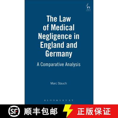 【3-4周达】The Law of Medical Negligence in England and Germany [9781841136462]