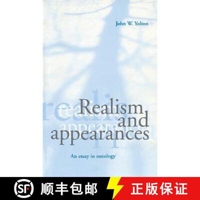 【3-4周达】Realism and Appearances: An Essay in Ontology [9780521776608]