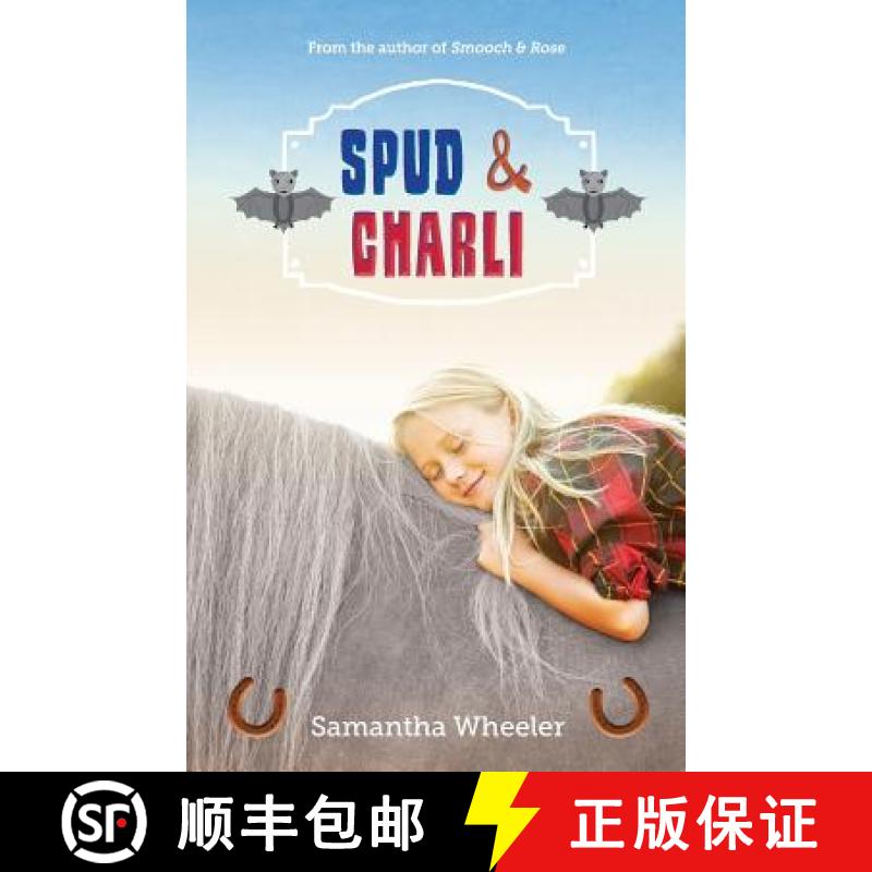 【2-3周达】Spud & Charli [9780702250187]