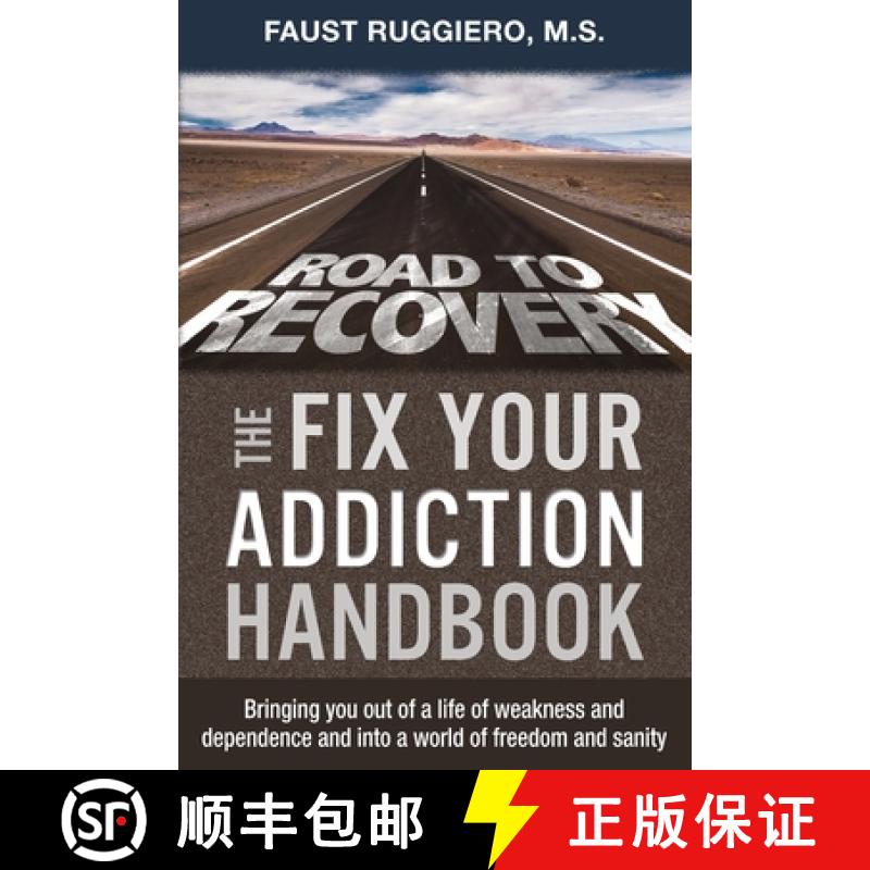 【2-3周达】The Fix Your Addiction Handbook: Bringing you out of a life of weakness and dependence and... [9781734383089]