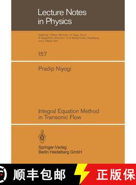 【3-4周达】Integral Equation Method in Transonic Flow [9783540114994]