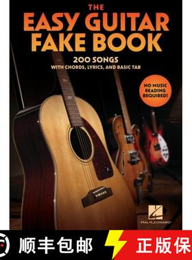 预订 The Easy Guitar Fakebook: 200 Songs with Chords, Lyrics, and Basic Tab [9798350116908]
