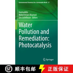 Water Pollution and Photocatalysis 4周达 Remediation 9783030547257