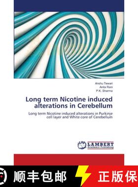 预订 Long term Nicotine induced alterations in  Cerebellum [9783659103162]