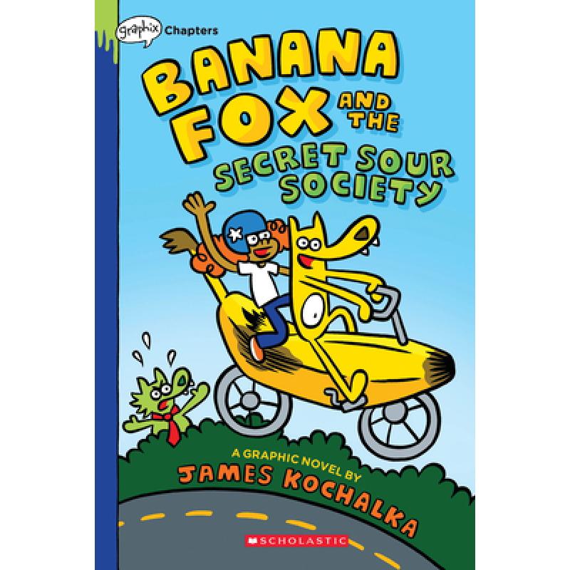 Banana Fox and the Secret Sour Society: A Graphix Chapters Book (Banana Fox #1): Volume 1 [9781338660487] 书籍/杂志/报纸 儿童读物原版书 原图主图