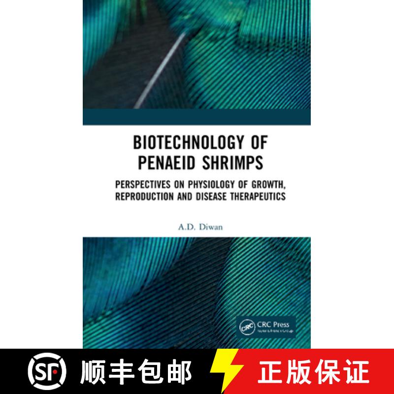 【3-4周达】Biotechnology of Penaeid Shrimps : Perspectives on Physiology of Growth, Reproduction and ... [9780367740733]