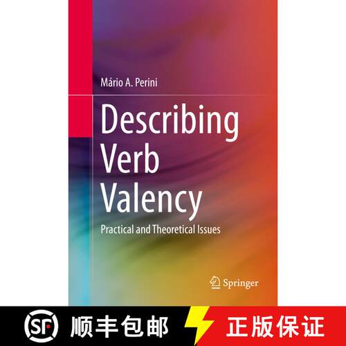 【3-4周达】精装 Describing Verb Valency : Practical and Theoretical Issues (1st ed. 2015) [9783319209845]