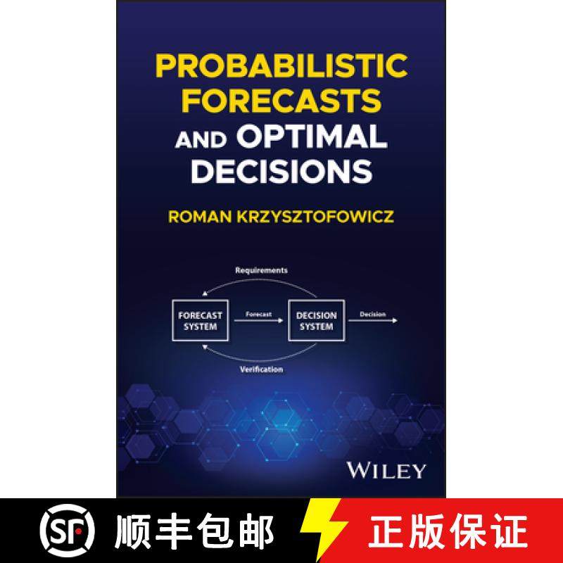 【3-4周达】Probabilistic Forecasts and Optimal Decisions [9781394221868]