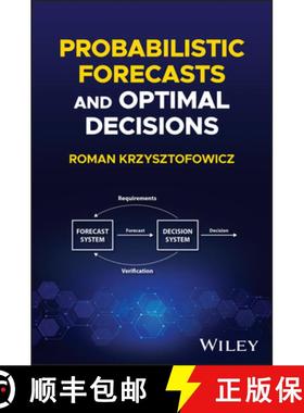 【3-4周达】Probabilistic Forecasts and Optimal Decisions [9781394221868]