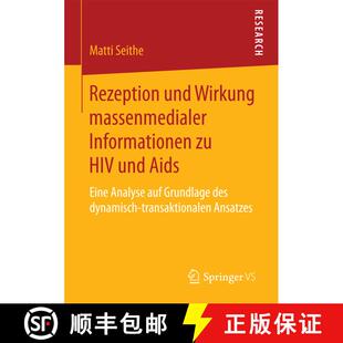 【3-4周达】Rezeption und Wirkung massenmedialer Informationen zu HIV und Aids : Eine Analyse auf Grun... [9783658185077]