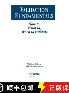 【3-4周达】Validation Fundamentals : How to, What to, When to Validate [9781574910704]