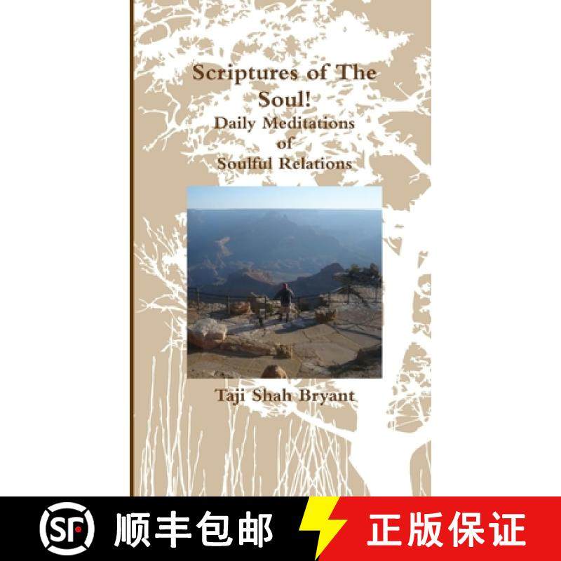 【3-4周达】Scriptures of The Soul! Daily Meditations of Soulful Relations [9781300582540]