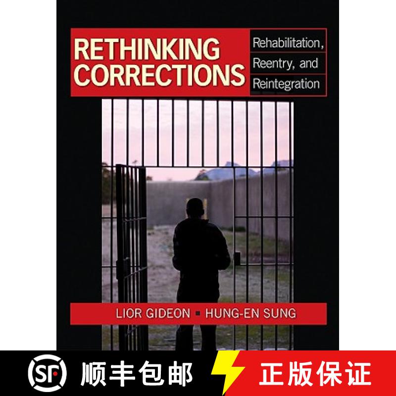 【3-4周达】Rethinking Corrections: Rehabilitation, Reentry, and Reintegration [9781412970181]
