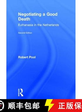 【3-4周达】Negotiating a Good Death: Euthanasia in the Netherlands [9780789010803]
