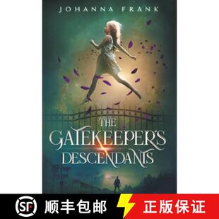【3-4周达】The Gatekeeper's Descendants [9781777731724]