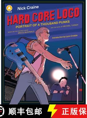 【3-4周达】Hard Core Logo : Portrait of a Thousand Punks Anniversary Edition [9781487001926]