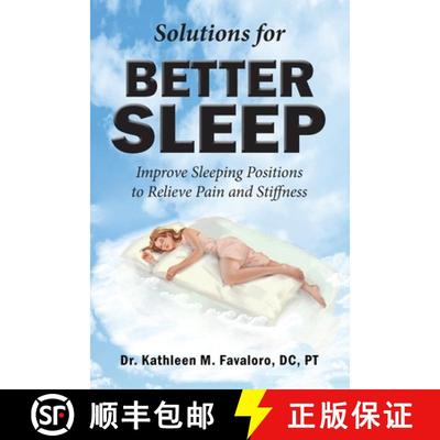 【3-4周达】Solutions for Better Sleep: Improve Sleeping Positions to Relieve Pain and Stiffness [9781956900088]