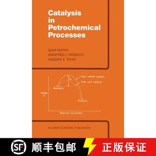 Catalysis 4周达 Petrochemical 9789401070249 Processes