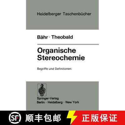 【3-4周达】Organische Stereochemie: Begriffe und Definitionen (Softcover reprint of the original 1st ... [9783540063391]