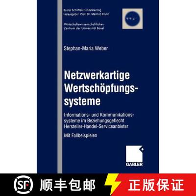 【3-4周达】Netzwerkartige Wertschöpfungssysteme : Informations- und Kommunikationssysteme im Beziehu... [9783409123327]