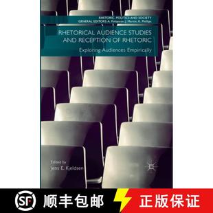 Rhetorical 9783319871233 Empirically 4周达 Rhetoric Studies Audience Audiences and Exploring Reception