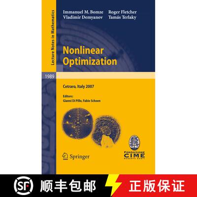 【3-4周达】Nonlinear Optimization : Lectures given at the C.I.M.E. Summer School held in Cetraro, Ita... [9783642113383]