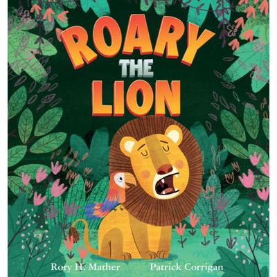 【4周达】Roary the Lion [9781922503381]