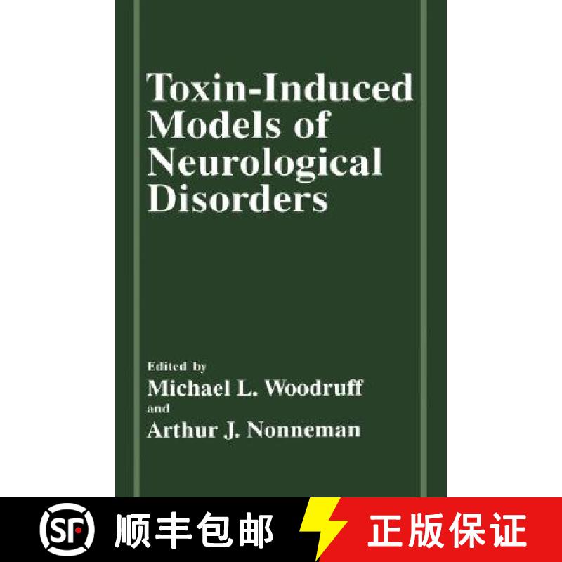 【3-4周达】Toxin-Induced Models of Neurological Disorders [9780306446146]