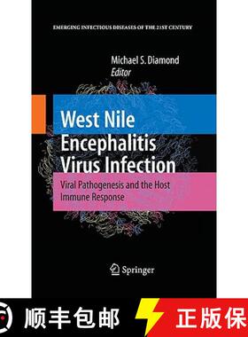 【3-4周达】West Nile Encephalitis Virus Infection: Viral Pathogenesis and the Host Immune Response [9780387798394]
