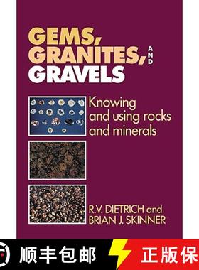 【3-4周达】Gems, Granites, and Gravels: Knowing and Using Rocks and Minerals [9780521107228]