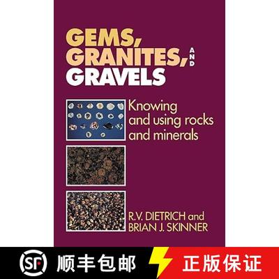 【3-4周达】Gems, Granites, and Gravels: Knowing and Using Rocks and Minerals [9780521107228]