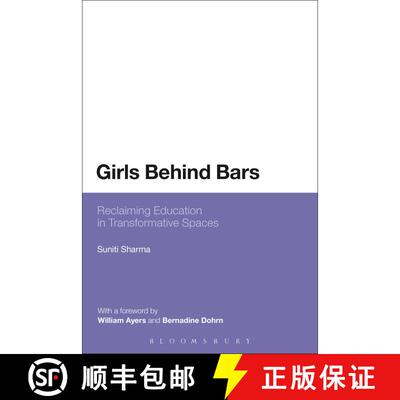【3-4周达】Girls Behind Bars: Reclaiming Education in Transformative Spaces [9781628921779]