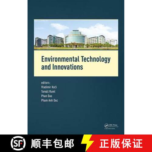 【3-4周达】精装 Environmental Technology and Innovations: Proceedings of the 1st International Confer... [9781138029965]