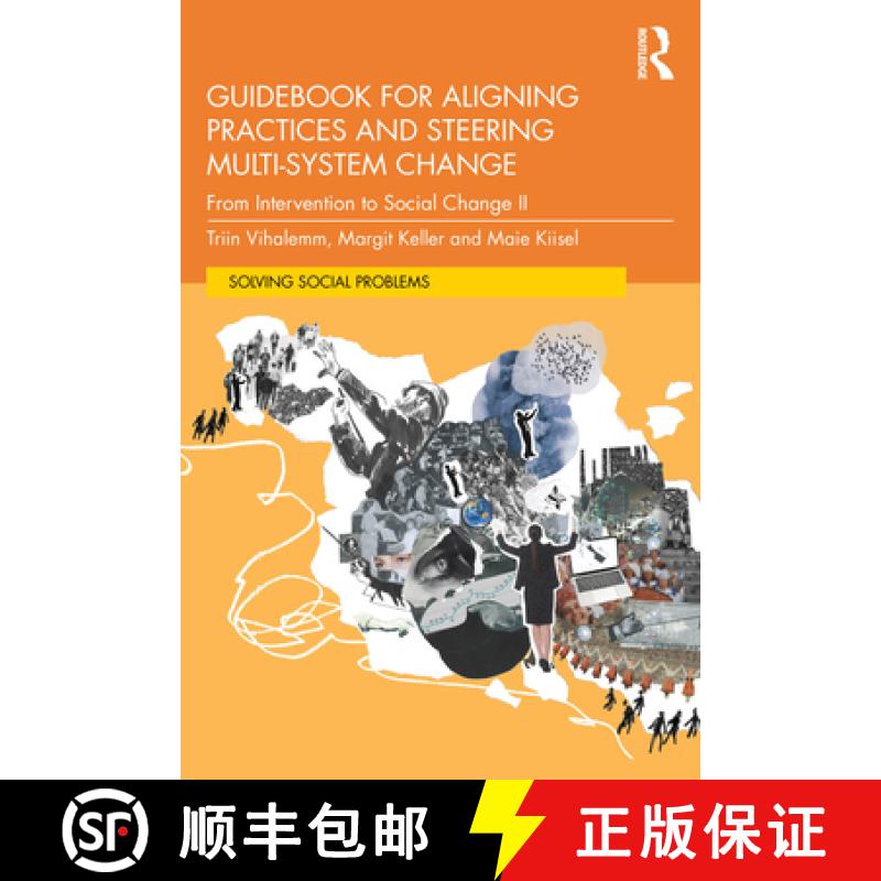 【3-4周达】Guidebook for Aligning Practices and Steering Multi-System Change: From Intervention to So... [9781032332031]