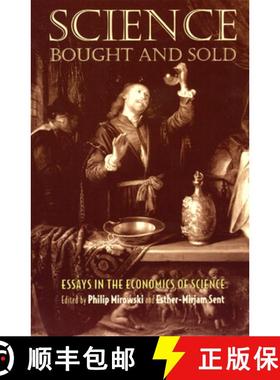 预订 Science Bought and Sold: Essays in the Economics of Science [9780226538563]