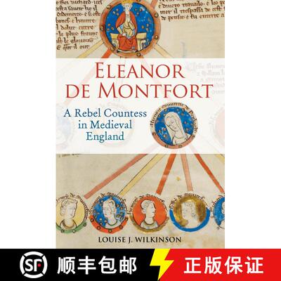 【3-4周达】Eleanor de Montfort: A Rebel Countess in Medieval England [9781847251947]