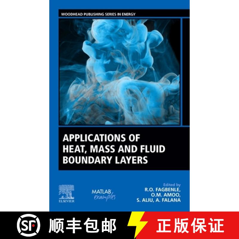 【3-4周达】Applications of Heat, Mass and Fluid Boundary Layers [9780128179499]