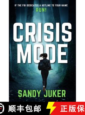 【3-4周达】CRISIS MODE: If the FBI dedicates a hotline to your name... RUN! [9798987993415]