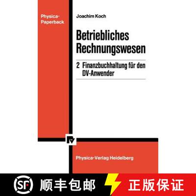 【3-4周达】Betriebliches Rechnungswesen : 2 Finanzbuchhaltung für den DV-Anwender [9783790804041]