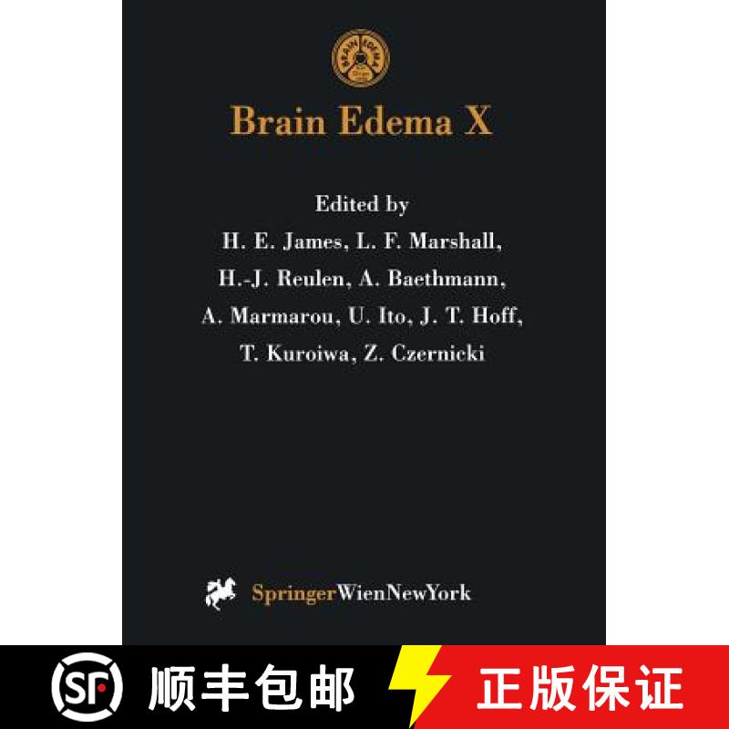 【3-4周达】Brain Edema X : Proceedings of the Tenth International Symposium San Diego, California, Oc... [9783709174180]