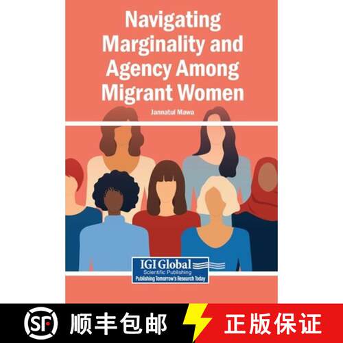 【3-4周达】Navigating Marginality and Agency Among Migrant Women [9798260006610]