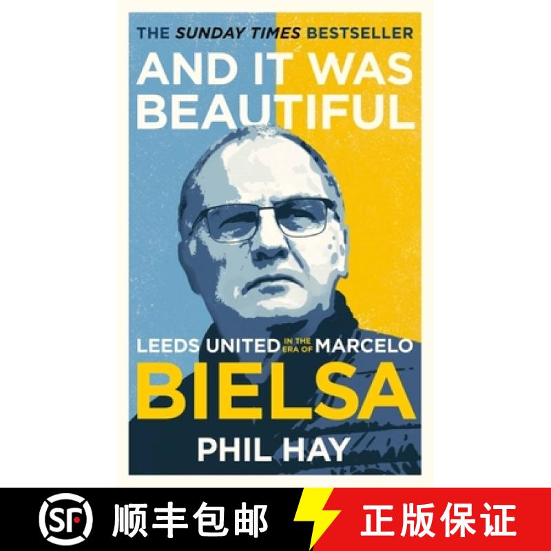 【2-3周达】And It Was Beautiful: Marcelo Bielsa and the Rebirth of Leeds United [9781841885179]