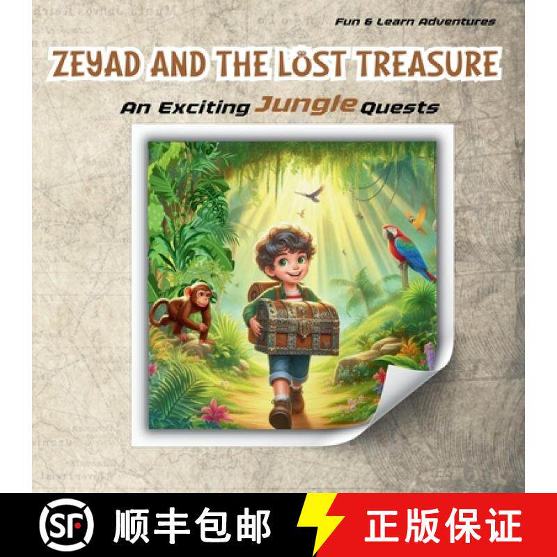 预订 Zeyad and the Lost Treasure: An Exciting Jungle Quests [9789921033366]